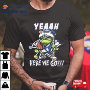 Grinch Dallas Cowboys Dak Prescott Yeah Here We Go Tshirt