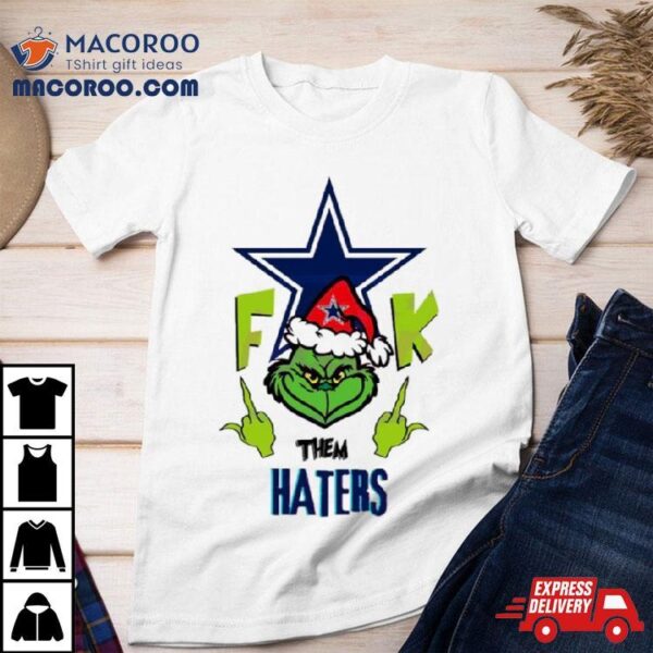 Grinch Fuck Them Dallas Cowboys Shirt