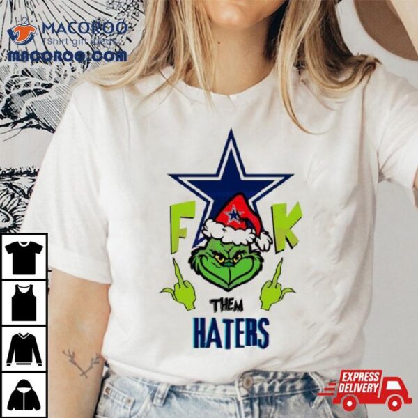 Grinch Fuck Them Dallas Cowboys Shirt