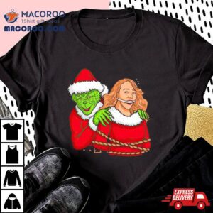 Grinch Mariah Carey Christmas Tshirt