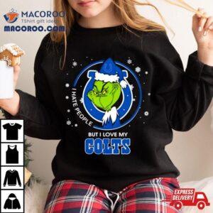 Grinch Santa Claus I Hate People But I Love My Indianapolis Colts Football Christmas Tshirt