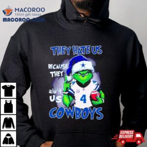 Grinch Santa They Hate Us Because They Ain T Us Cowboys Football Tshirt