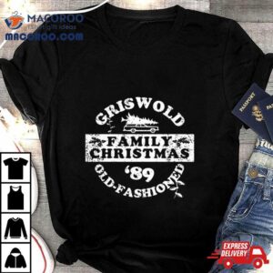 Griswold Old Fashioned Family Christmas Tshirt