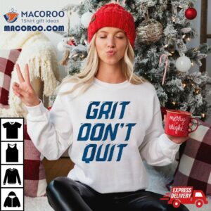 Grit Don T Quit Detroit Lions Tshirt