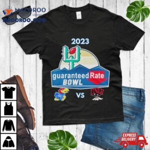 Guaranteed Rate Bowl Kansas Vs Unlv Chase Field Phoenix Az Tshirt