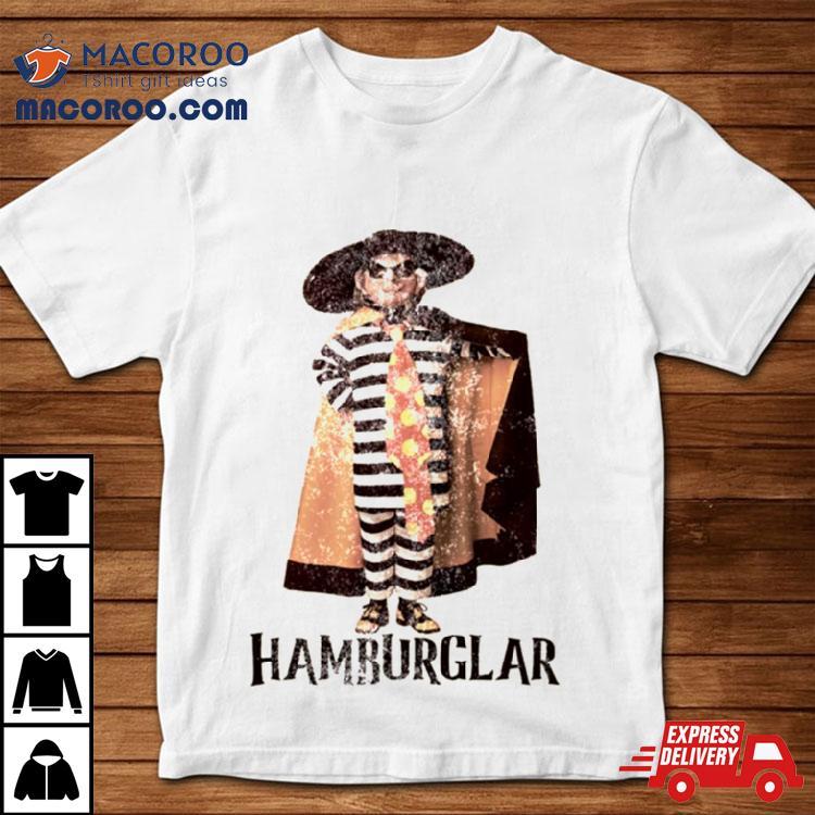Hamburglar The Hamburglar Shirt Hamburglar The Hamburglar Shirt