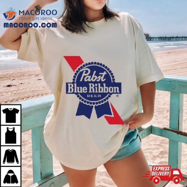 Happiness With Pabst Blue Ribbon Shirt