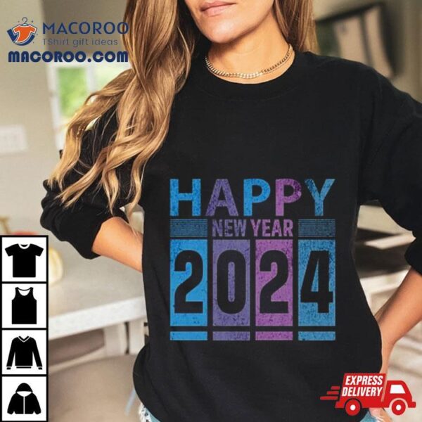 Happy New Year 2024 Fun T Shirt