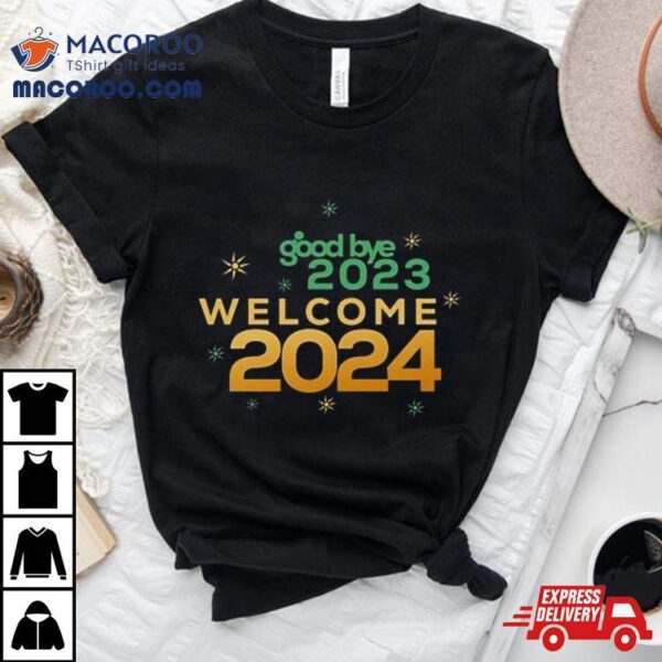 Happy New Year 2024 T Shirt