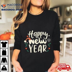 Happy New Year For Tshirt