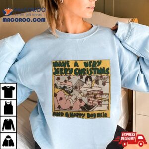 Have A Very Jerry Christmas Happy Bobweir Tshirt