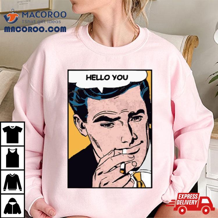 Hello You Thered Better Be A Mirrorball Arctic Monkeys The Car Shirt Hello You Thered Better Be A Mirrorball Arctic Monkeys The Car Shirt