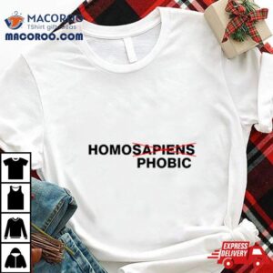 Homosapiens Homophonic Shirt 2 Homosapiens Homophonic Tshirt
