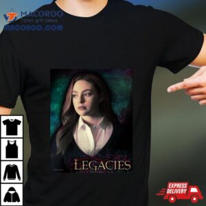 Hope Mikaelson Legacies Amp The Originals The Vampire Diaries Tshirt
