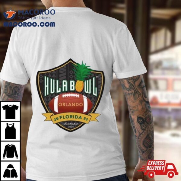 Hula Bowl Orlando Florida 2023 T Shirt