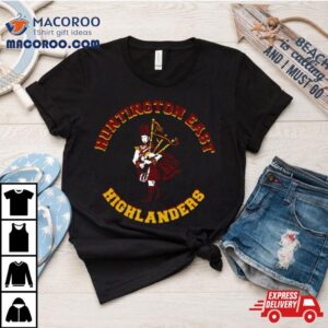 Huntington East Highlanders Eastenders Tshirt