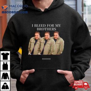 I Bleed For My Brothers Kevin James Tshirt