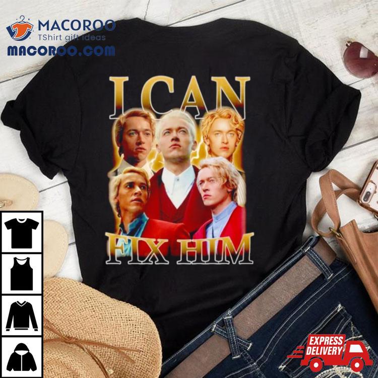 I Can Fix Him Coriolanus Snow Shirt I Can Fix Him Coriolanus Snow Shirt