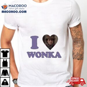 I Love Wonka Tshirt