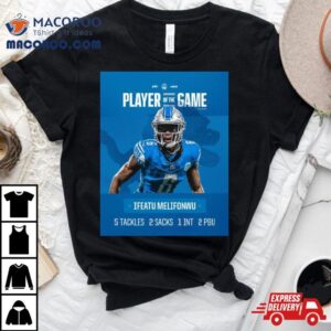 Ifeatu Melifonwu Lions Tackles Sacks Int Pbu Player Of The Game Tshirt