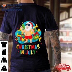 In July Santa Claus Tree Summer Oversized Christmas T Shirt