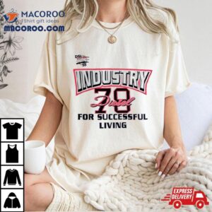 Industry 78 Diesel For Successful Living Shirt