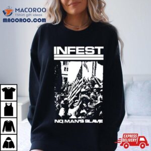 Infest No Man S Slave Tshirt