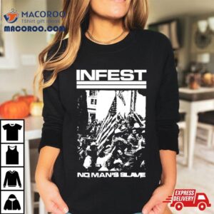 Infest No Man S Slave Tshirt