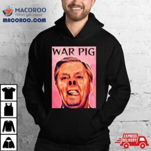 Infinite Zeal Syndicate Lindsey Graham War Pig Tshirt