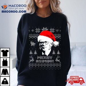 Isaac Asimov Merry Asimov Christmas Tshirt