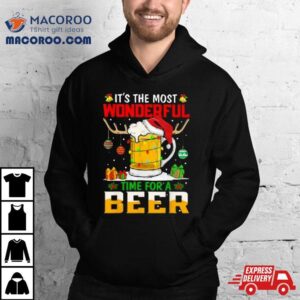 It S The Most Wonderful Time For A Beer Christmas Tshirt