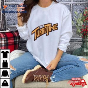 It’s Turbo Time Shirt