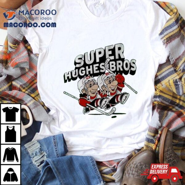 Jack And Luke Super Hughes Bros New Jersey Nhl Shirt