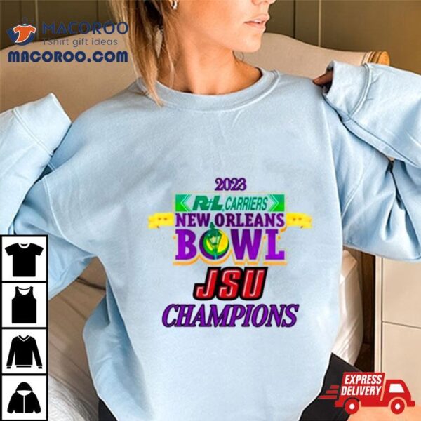 Jacksonville State Gamecocks 2023 Carriers New Orleans Bowl Champions T Shirt