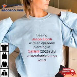 Jacob Elordi Eyebrow Piercing Saltburn Movie Tshirt