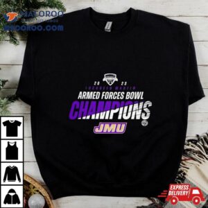 James Madison Dukes Champions Armed Forces Bowl Tshirt