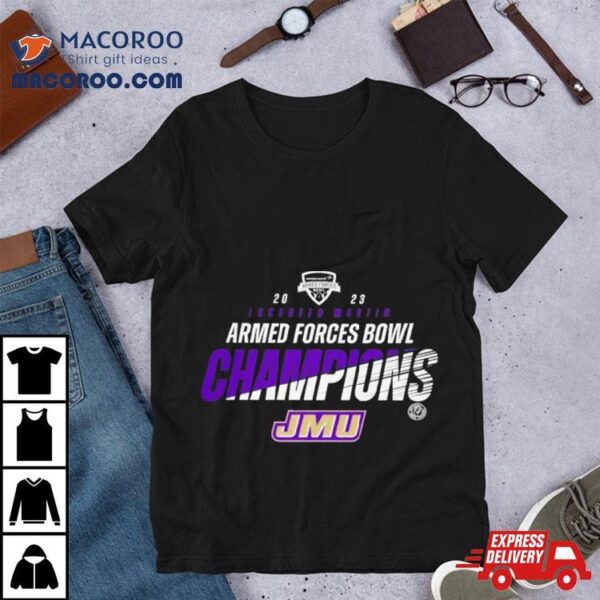 James Madison Dukes Champions 2023 Armed Forces Bowl T Shirt