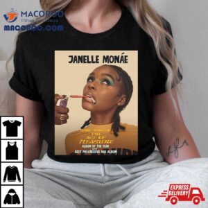 Janelle Monae Grammy Nominations The Age Of Pleasure Album Of The Year And Best Progressive Rnb Album Tshirt