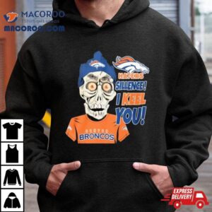 Jeff Dunham Denver Broncos Haters Silence I Keel You Tshirt