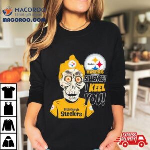 Jeff Dunham Haters Sillence I Keel You Pittsburgh Steelers Tshirt