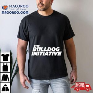 Jeff Lebby The Bulldog Initiative Tshirt