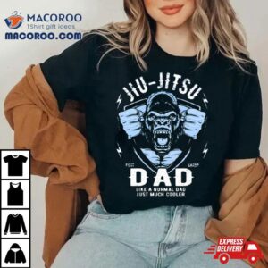 Jiu Jitsu Dad Gorilla Edition Cool Jiu Jitsu Tshirt