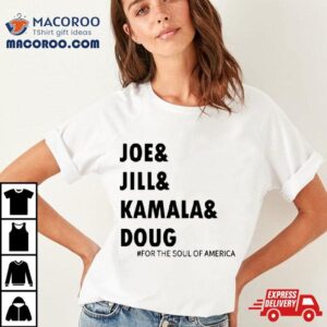 Joe Jill Kamala Doug Shirt 3 Joe Jill Kamala Doug Tshirt