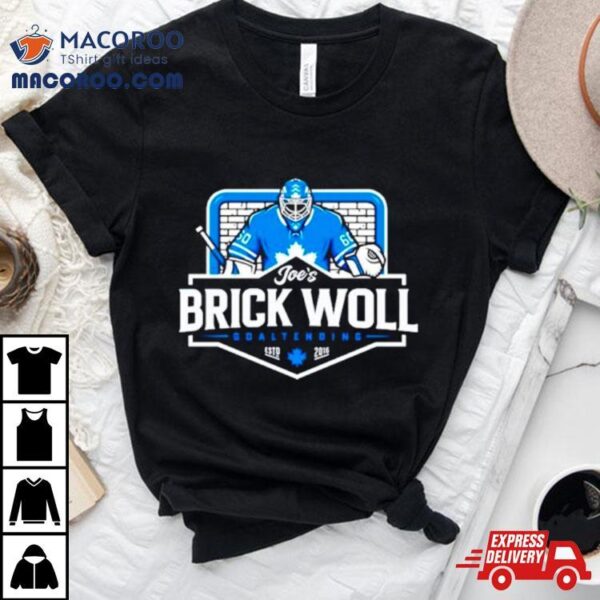 Joe’s Brick Woll Goaltending Hockey Shirt