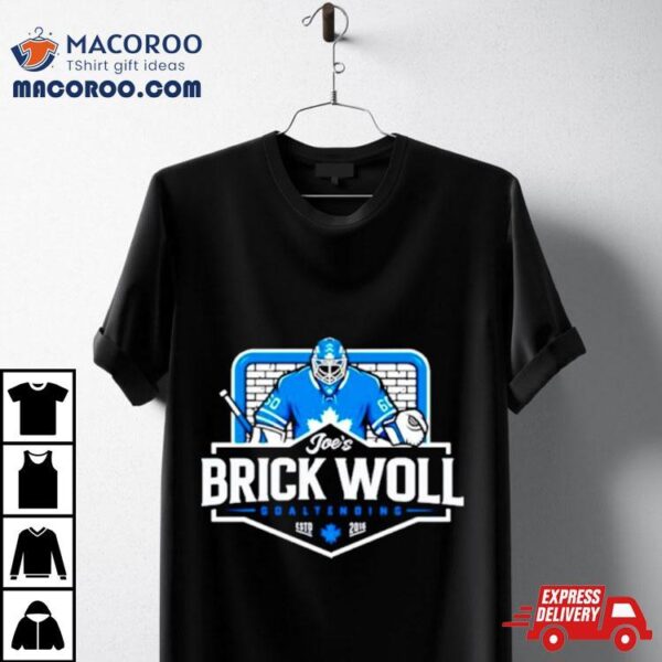 Joe’s Brick Woll Goaltending Hockey Shirt