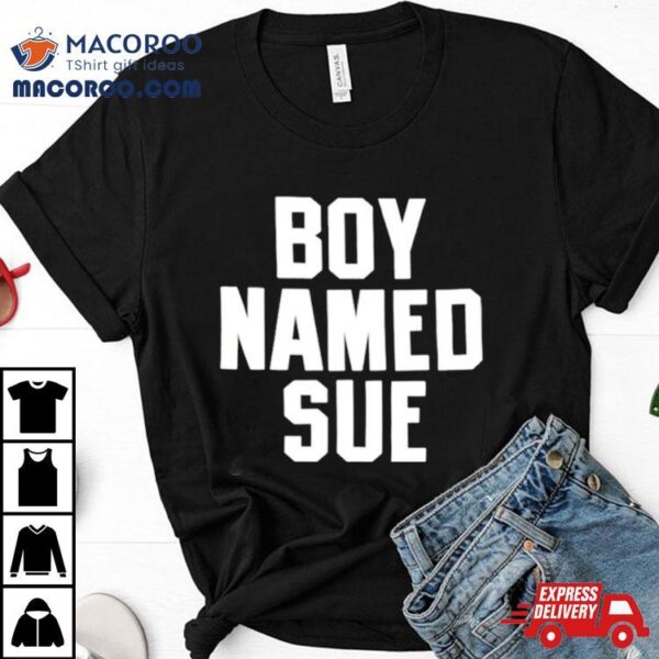 Johnny Cash Boy Named Sue Shirt