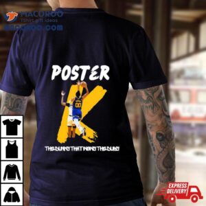 Jonathan Kuminga Poster The Dunks That Wows The Dubs Tshirt