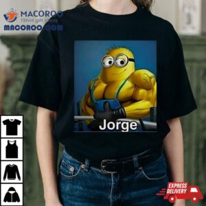 Jorge Minion Tshirt