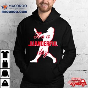 Juan Soto Mlb Its A Juanderful Day Shirt