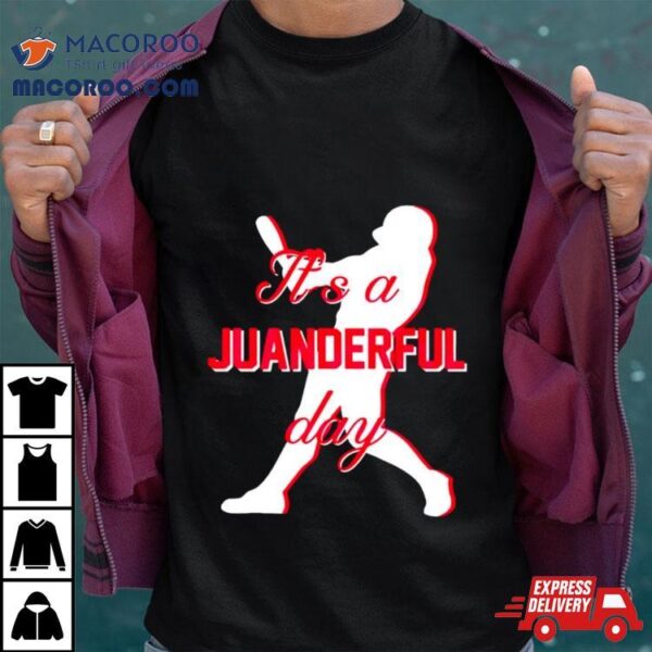 Juan Soto Mlb Its A Juanderful Day Shirt